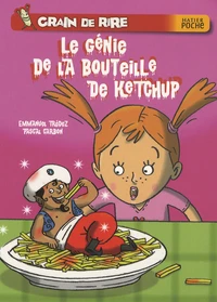 Le génie de la bouteille de ketchup