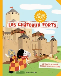Les châteaux forts