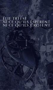 Ni ce qu'ils espèrent, ni ce qu'ils croient