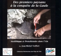 Des paysans à la conquête de la Gaule