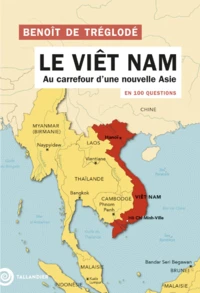 Le Viêt Nam en 100 questions