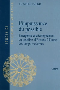 L'impuissance du possible