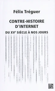 Contre-histoire d'Internet