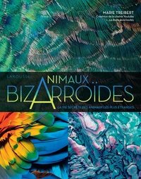 Animaux bizarroïdes