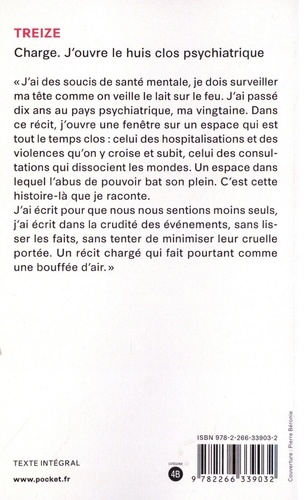 Charge. J'ouvre le huis clos psychiatrique