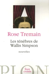 Les ténèbres de Wallis Simpson