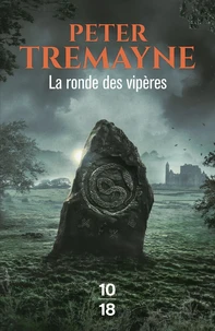 La ronde des vipères