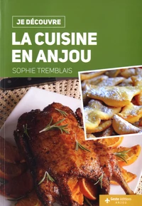 La cuisine en Anjou