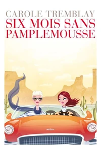 Six mois sans pamplemousse