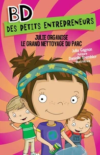 Julie organise le grand nettoyage du parc
