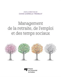 Management de la retraite, de l'emploi et des temps sociaux
