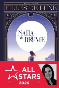 Filles de lune v 01 naila de brume