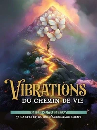 L'oracle des vibrations du chemin de vie