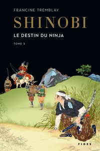 Le destin du ninja