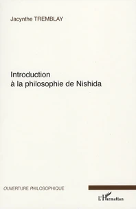 Introduction à la philosophie de Nishida