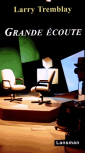 Grande écoute
