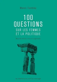 100 questions sur les femmes et la politique