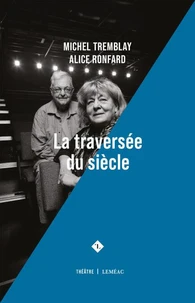 La traversee du siecle