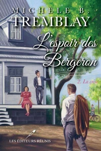 L'espoir des bergeron v 02 la crise