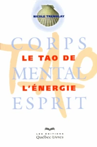 Le tao de l'énergie