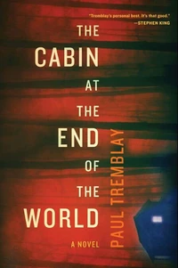 The Cabin at the End of the World