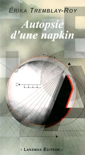 Autopsie d'une napkin