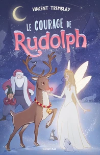 Le courage de Rudolph