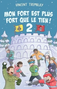 Mon fort est plus fort que le tien!, T2