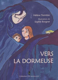 Vers la dormeuse