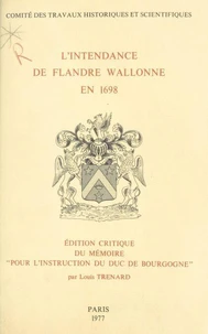 L'intendance de Flandre wallonne en 1698