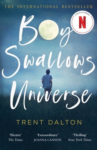 Trent Dalton - Boy Swallows Universe.