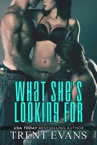 What She's Looking For