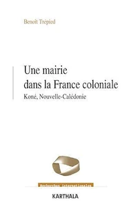 Une mairie dans la France coloniale