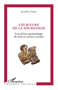 L'écriture de la sociologie
