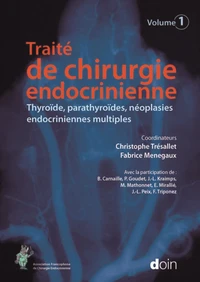 Traité de chirurgie endocrinienne
