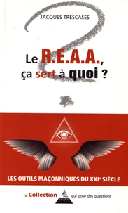 Le R.E.A.A., à quoi ça sert ?