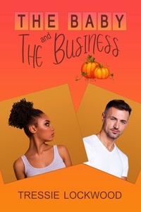  Tressie Lockwood - The Baby and the Business.