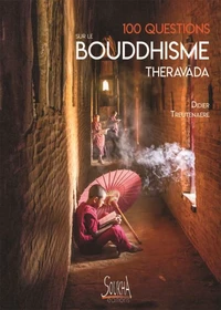 100 questions sur le bouddhisme Theravada