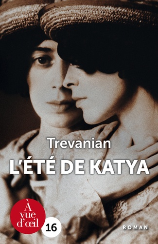 L'été de Katya Edition en gros caractères