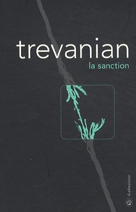  Trevanian - La sanction.