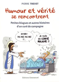 Humour et vérité se rencontrent