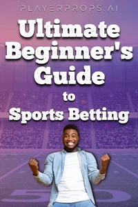 Ultimate Beginner's Guide to Sports Betting