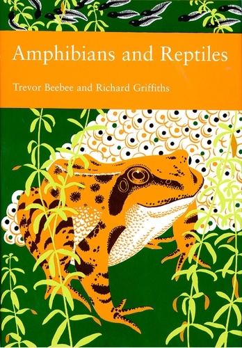 Trevor Beebee et Richard Griffiths - Amphibians and Reptiles.