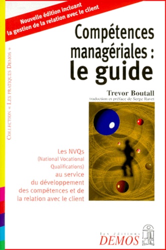 Trevor Boutall - Competences Manageriales : Le Guide. Edition 2000.