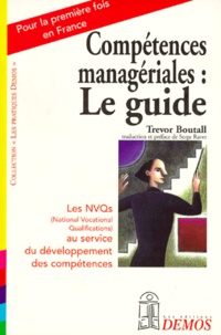 Trevor Boutall - Compétences managériales - Le guide.