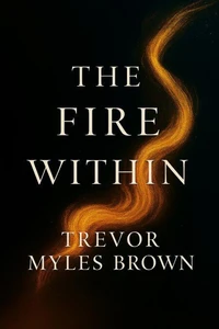 The Fire Within