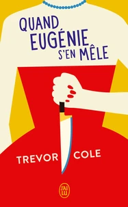 Quand Eugénie s'en mêle