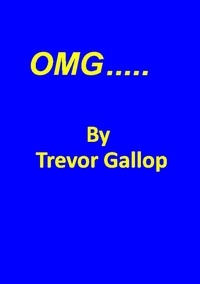  Trevor Gallop - OMG!.