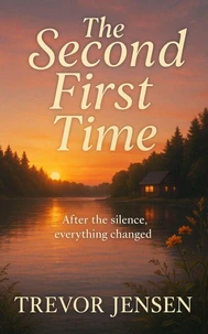 The Second First Time
