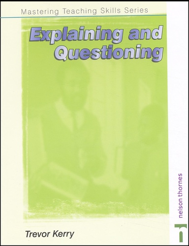 Trevor Kerry - Explaining and Questioning.